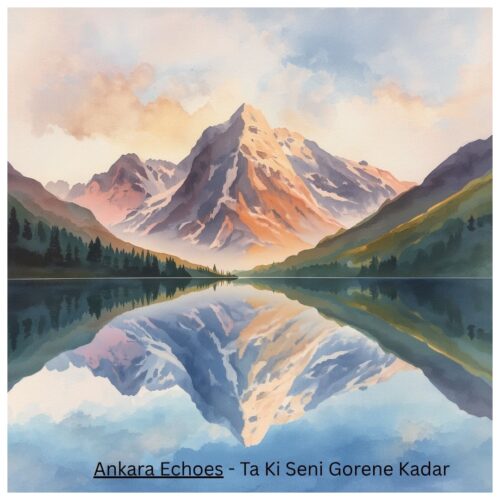 دانلود آهنگ Ankara Echoes تا کی سنی گورنع کادار